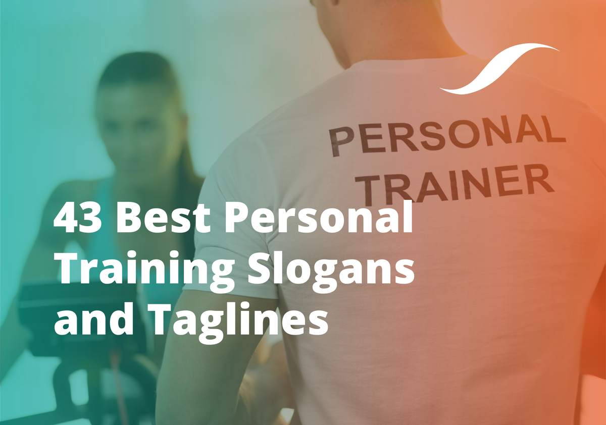 43 Best Personal Training Slogans And Taglines | OriGym