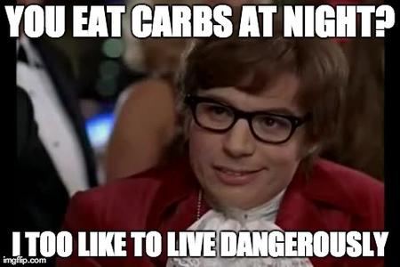 fitness memes: you eat carbs at night?