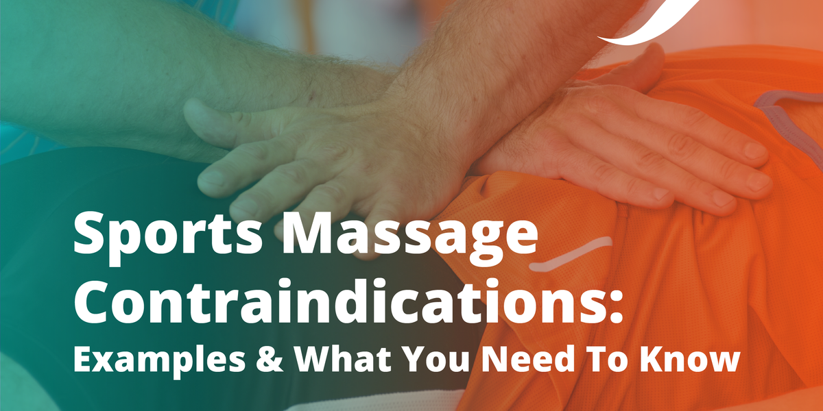 Sports Massage Contraindications Examples And What You Need To Know