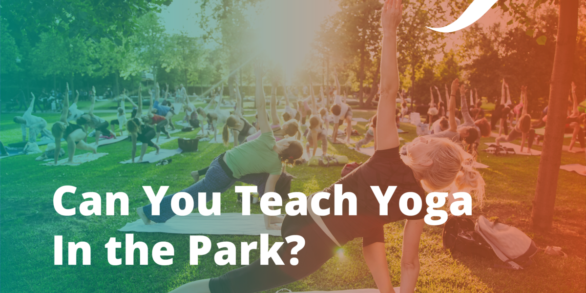 Can You Teach Yoga In The Park? Everything To Know | OriGym