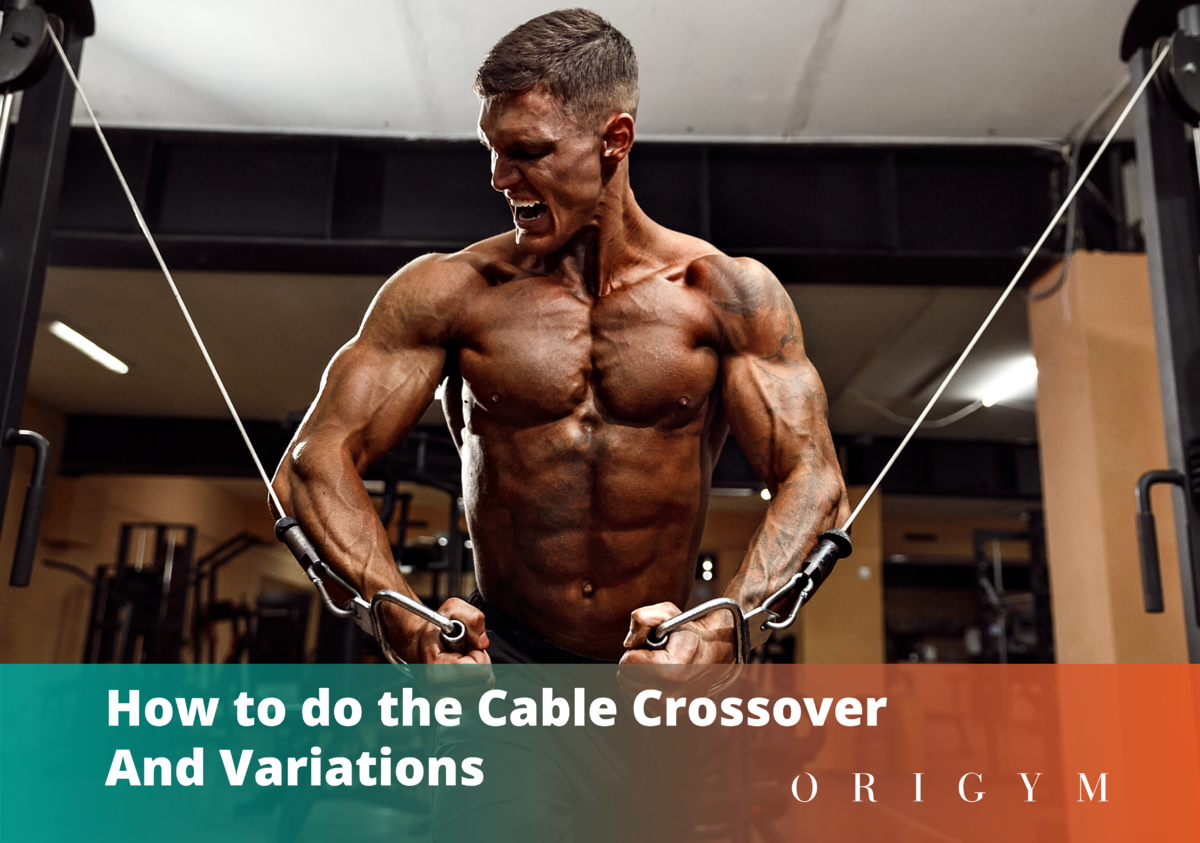 How To: Cable Crossover  Muscles Worked And Benefits