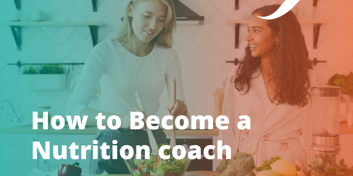 How To Become A Nutrition Coach: 7 Steps To Success | OriGym
