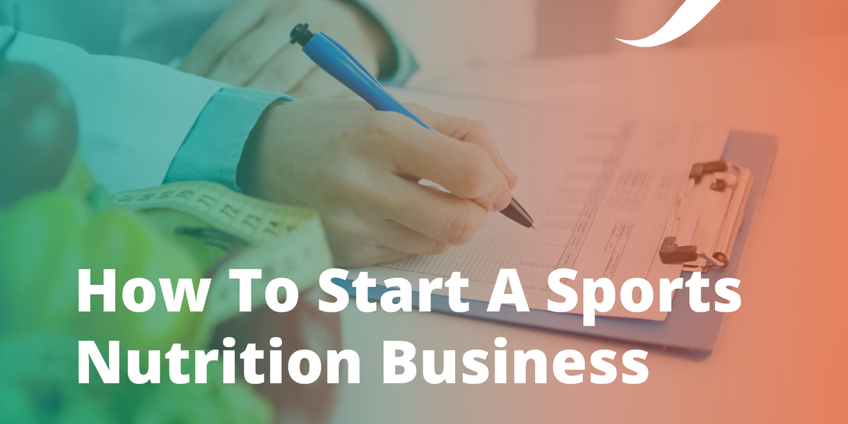 How To Start A Sports Nutrition Business Banner