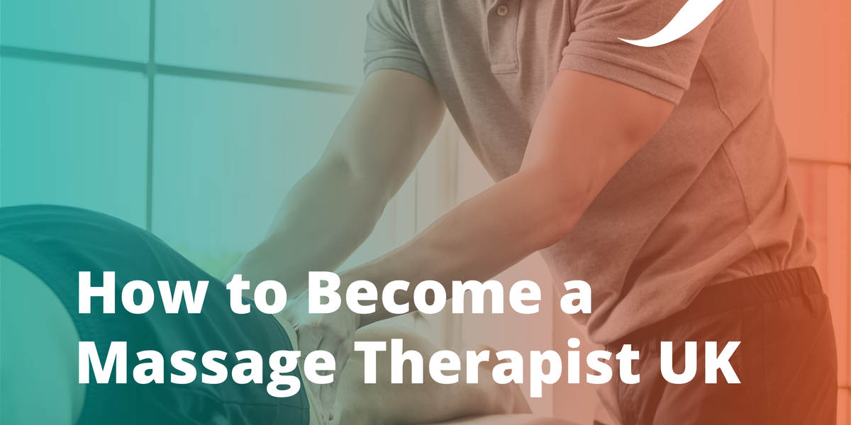 How To Become A Massage Therapist Uk Origym